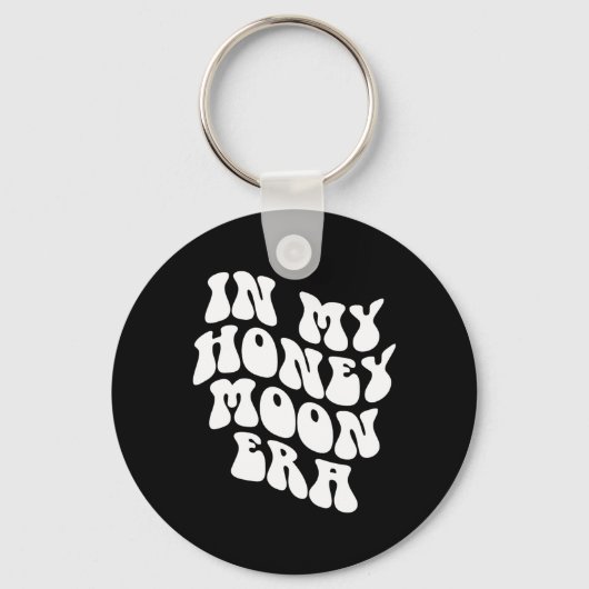 In My Honeymoon Era - Wedding New Bride Groom Sleutelhanger (Voorkant)