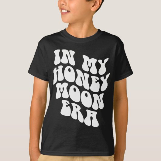 In My Honeymoon Era - Wedding New Bride Groom T-shirt (Voorkant)