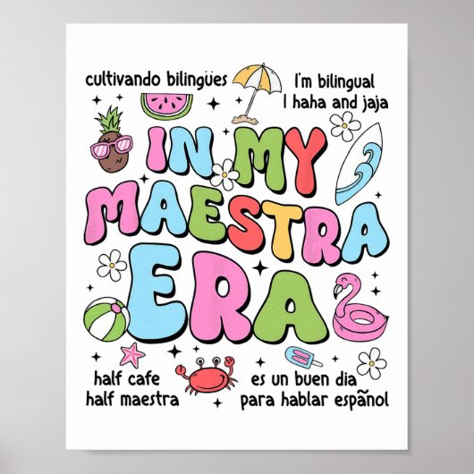 In My Maestra Era Spanish Bilingual Teacher Back T Poster (Voorkant)