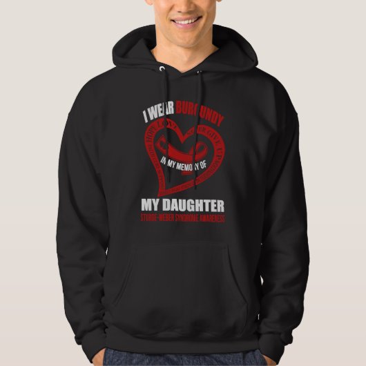 In my memory of my daughter STURGE WEBER SYNDROME  Hoodie (Voorkant)