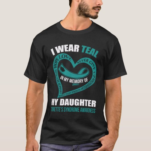 In my memory of my daughter TOURETTE S SYNDROME AW T-shirt (Voorkant)