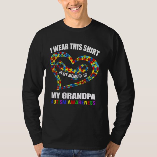 In my memory of my grandpa AUTISM AWARENESS T-shirt (Voorkant)