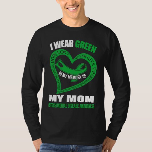 In my memory of my mom MITOCHONDRIAL DISEASE AWARE T-shirt (Voorkant)