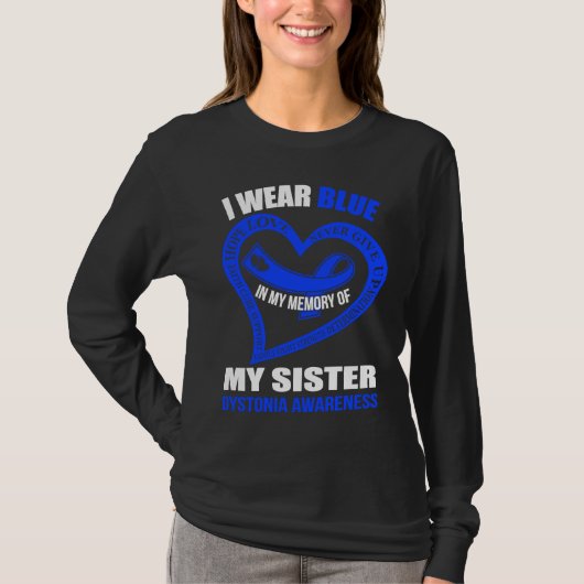In my memory of my sister DYSTONIA AWARENESS T-shirt (Voorkant)