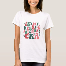 In My Merry & Pregnant Era Christmas T-shirt