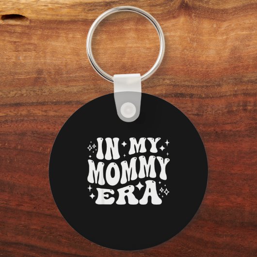 In My Mommy Era, Funny New Mom, Motherhood Journey Sleutelhanger (Voorkant)