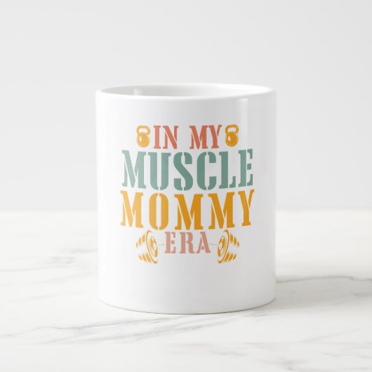In My Muscle Mommy Era fitness Grote Koffiekop (Voorkant)