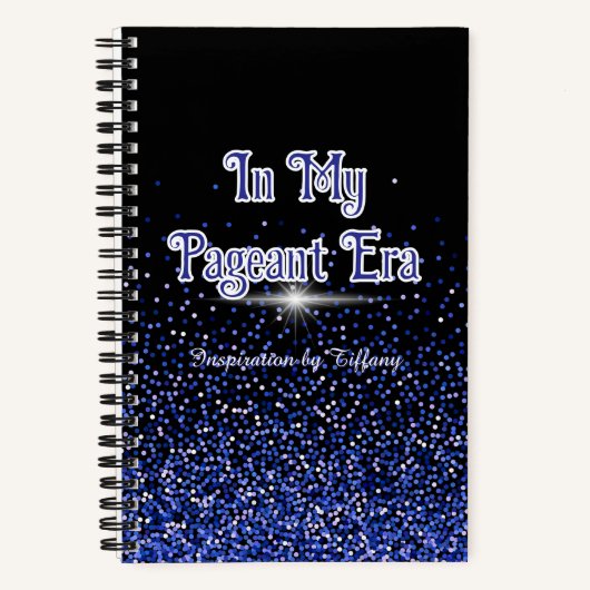 In My Pageant Era | Custom Journal Blue Royale Notitieboek (Voorkant)