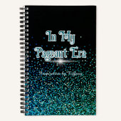 In My Pageant Era | Custom Journal Green Glitter Notitieboek (Voorkant)