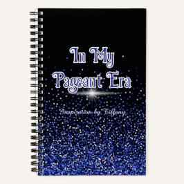 In My Pageant Era | Custom Journal Royal Glitter Notitieboek