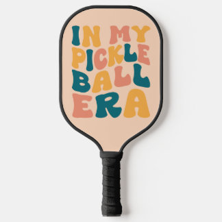 In My Pickleball Era Custom Name Pickleball Paddle