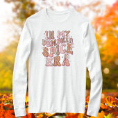 In My Pumpkin Spice Era T-shirt met lange mouwen