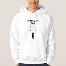 In My Quiet Era – Bewerkbaar Quote Cat Hoodie