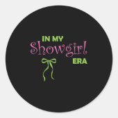 In My Showgirl Era Groovy Life Of A Showghoul Hall Ronde Sticker (Voorkant)