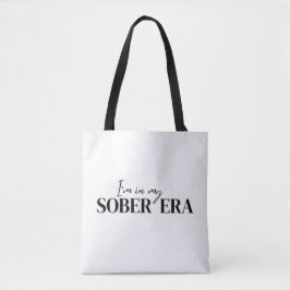 In My Sober Era  Tote Bag