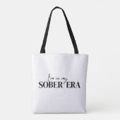 In My Sober Era  Tote Bag (Achterkant)