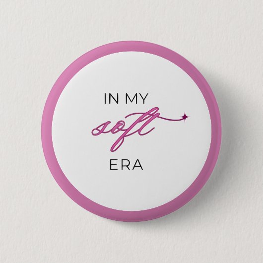 In My Soft Era - knopspeld Ronde Button 5,7 Cm (Voorkant)