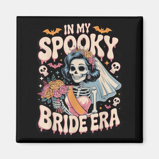 In My Spooky Bride Era Halloween Skeleton Wedding  Magneet (Voorkant)