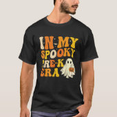In My Spooky PRE K Teacher Era Funny Halloween Cos T-shirt (Voorkant)