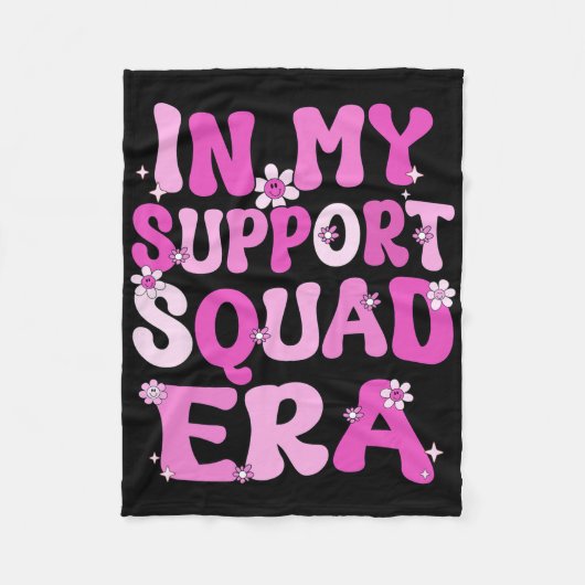 In My Support Squad Era Groovy borstkanker Aware Fleece Deken (Voorkant)
