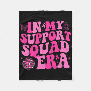 In My Support Squad Era Groovy borstkanker Aware Fleece Deken