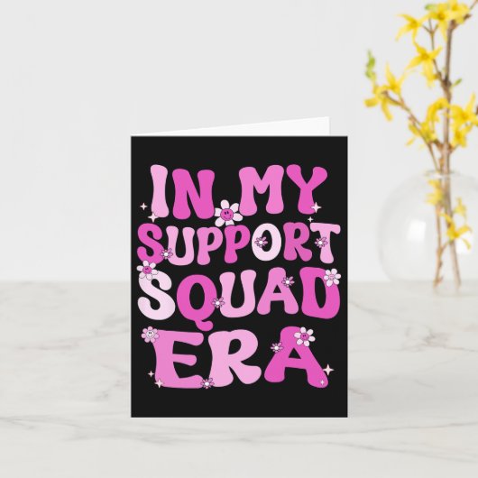 In My Support Squad Era Groovy borstkanker Aware Kaart (Gele Bloem)