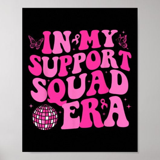 In My Support Squad Era Groovy borstkanker Aware Poster (Voorkant)