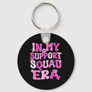 In My Support Squad Era Groovy borstkanker Aware Sleutelhanger