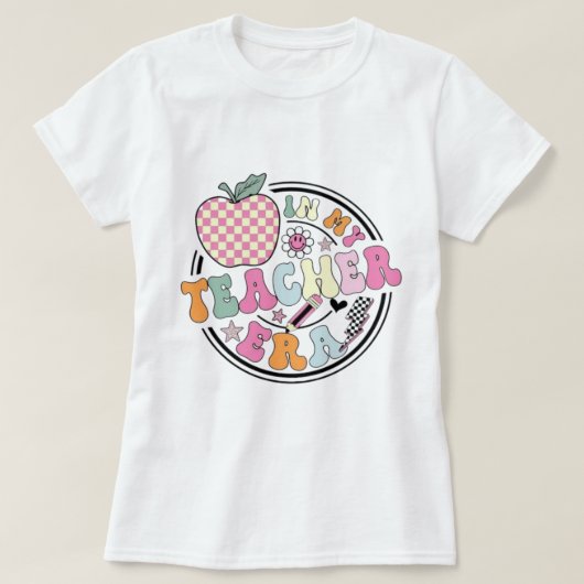In My Teacher Era Floral, Retro Teacher's T-shirt (Design voorkant)