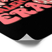 In My Valentine Era Retro Disco Groovy Funny Valen Poster (Hoek)