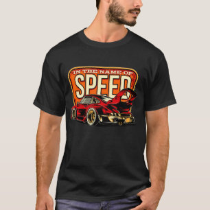 In naam van Speed Classic Europese sportwagen T-shirt