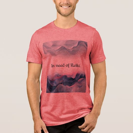 In Need of Reiki Tri-Blend Shirt (Voorkant)