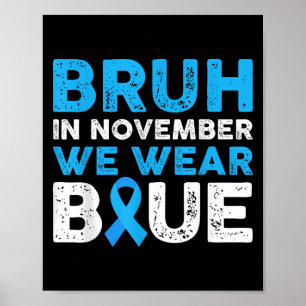 In november Draag we Blue Diabetes Awareness B Poster