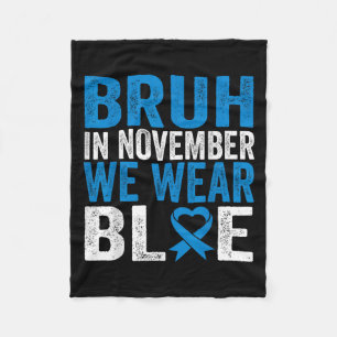 In november Draag we Blue Diabetes Awareness T Fleece Deken