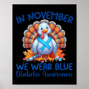 In november Draag we Blue Turkey Dankuwel Diabetes Poster