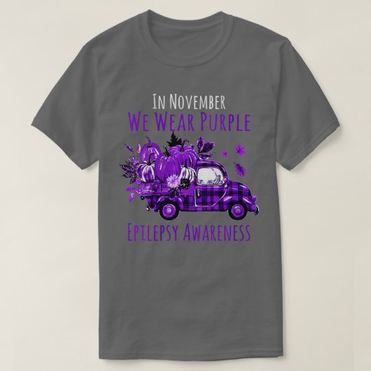 In november Draag we Paarse vrachtwagenpilepsie A T-shirt (Design voorkant)