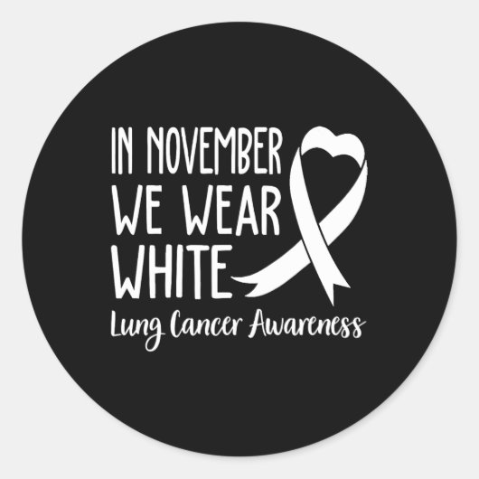 In november Draag we White Lung Cancer Awareness 1 Ronde Sticker (Voorkant)