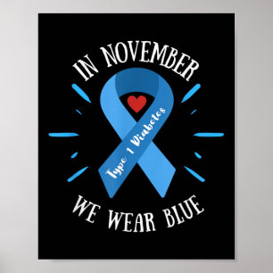 In november dragen we blauw, type 1 diabetes bewus poster