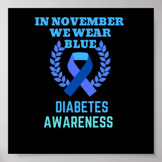 In November We Wear Blue Diabetes Awareness Poster (Voorkant)