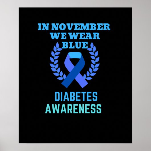 In November We Wear Blue Diabetes Awareness Poster (Voorkant)