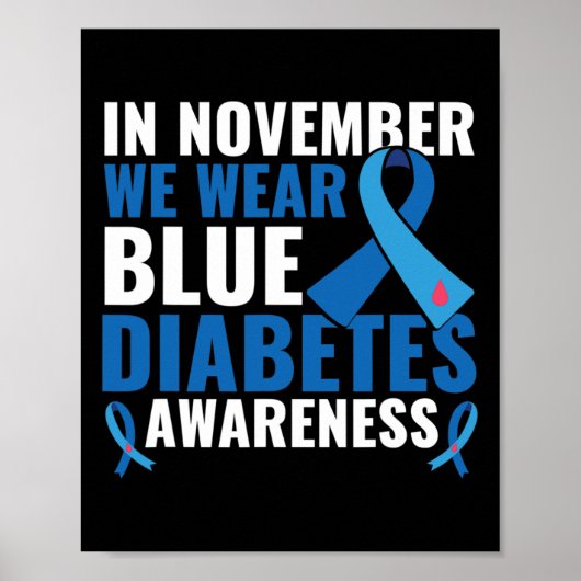 In November We Wear Blue Diabetes Awareness Poster (Voorkant)