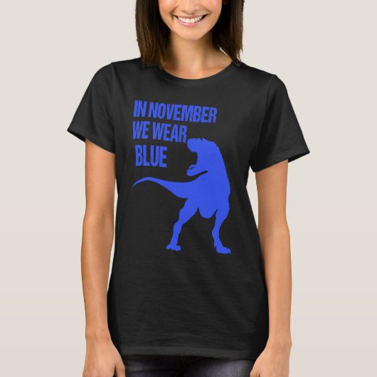 In November We Wear Blue Rex Dinosaur Diabetes Awa T-shirt (Voorkant)