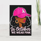 In October We Wear Nk Black Women Breast Cancer Aw Kaart (Voorkant)