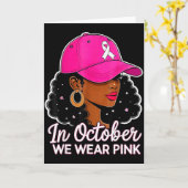 In October We Wear Nk Black Women Breast Cancer Aw Kaart (Gele Bloem)