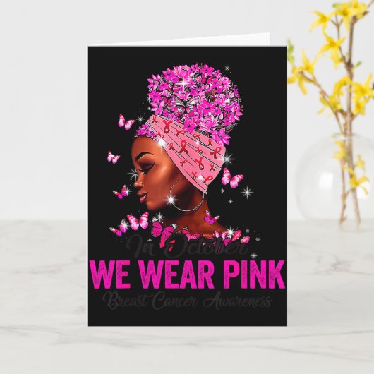 In October We Wear Nk Black Women Breast Cancer Aw Kaart (Gele Bloem)