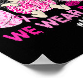 In October We Wear Nk Breast Cancer Awareness Nicu Poster (Hoek)