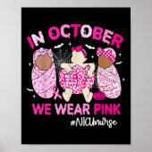 In October We Wear Nk Breast Cancer Awareness Nicu Poster (Voorkant)