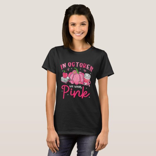 In October We Wear Nk Breast Cancer Awareness Teac T-shirt (Voorkant volledig)