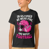 In October We Wear Nk Breast Football Cancer Aware T-shirt (Voorkant)