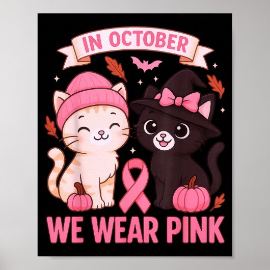 In October We Wear Nk Cute Cat Breast Cancer Aware Poster (Voorkant)